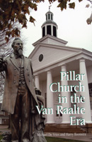 Pillar Church in the Van Raalte Era